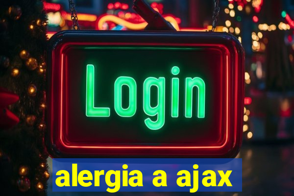 alergia a ajax